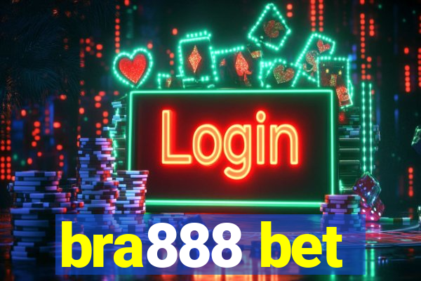 bra888 bet